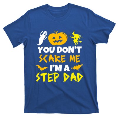 Don't Scare Me Stepgiftdad Costume Halloween Lazy Easy Stepdad Cute Gift T-Shirt