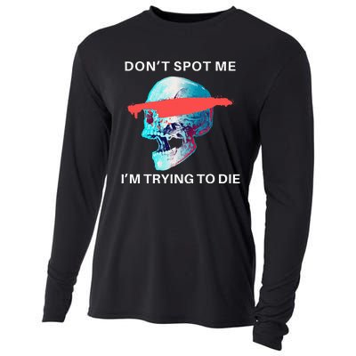 DonT Spot Me IM Trying To Die Gym Skull Pump Cover Cooling Performance Long Sleeve Crew