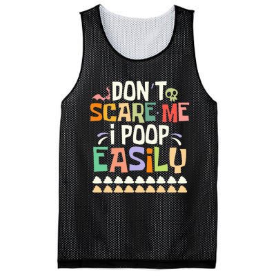 Don't Scare Me I Poop Easily Funny Halloween Joke Costume Mesh Reversible Basketball Jersey Tank