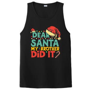 Dear Santa My Brother Did It Funny Christmas  PosiCharge Competitor Tank