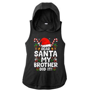 Dear Santa My Brother Did It  Funny Christmas  Ladies PosiCharge Tri-Blend Wicking Draft Hoodie Tank