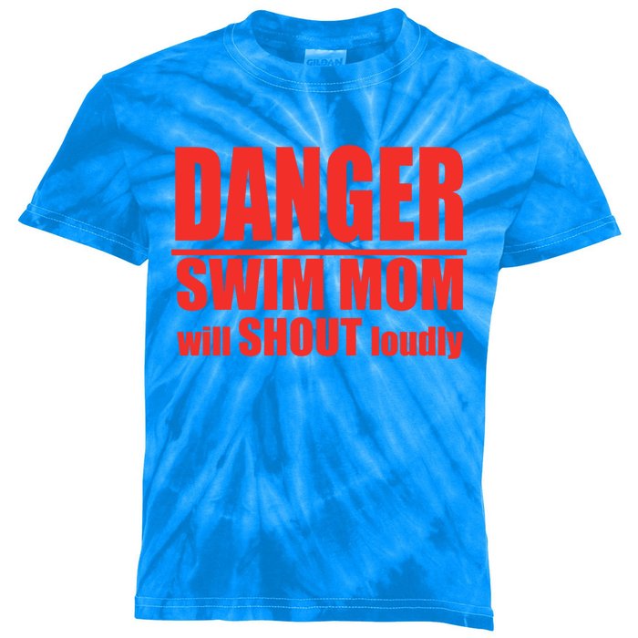 Danger Swim Mom Will Shout Loudly Swimming Cool Gift Kids Tie-Dye T-Shirt