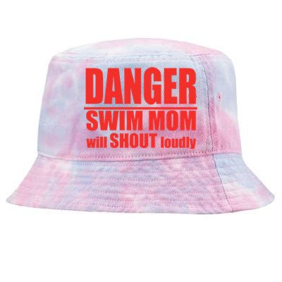 Danger Swim Mom Will Shout Loudly Swimming Cool Gift Tie-Dyed Bucket Hat