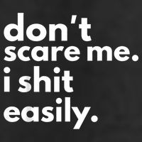 DonT Scare Me I Shit Easily Beanie