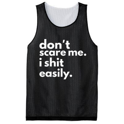 DonT Scare Me I Shit Easily Mesh Reversible Basketball Jersey Tank