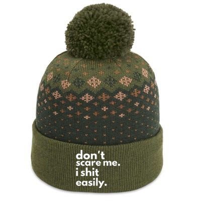 DonT Scare Me I Shit Easily The Baniff Cuffed Pom Beanie