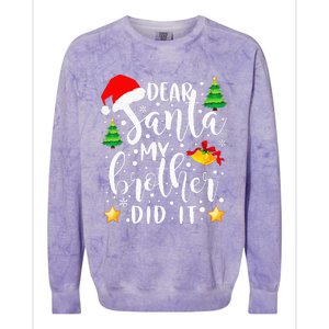 Dear Santa My Brother Did It Funny Christmas Pajama Colorblast Crewneck Sweatshirt