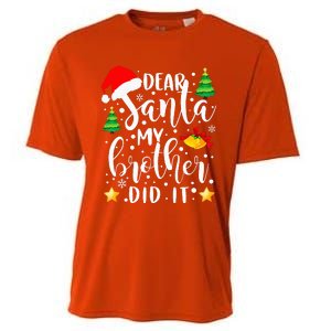 Dear Santa My Brother Did It Funny Christmas Pajama Cooling Performance Crew T-Shirt