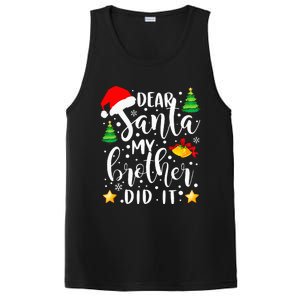 Dear Santa My Brother Did It Funny Christmas Pajama PosiCharge Competitor Tank