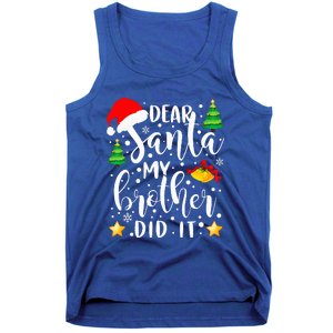 Dear Santa My Brother Did It Funny Christmas Pajama Tank Top