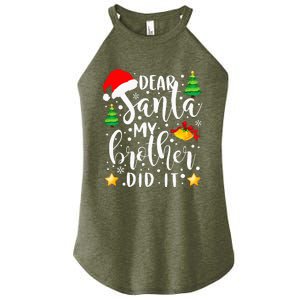 Dear Santa My Brother Did It Funny Christmas Pajama Women's Perfect Tri Rocker Tank