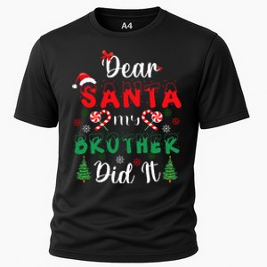 Dear Santa My Brother Did It Funny Christmas Pajama Cooling Performance Crew T-Shirt