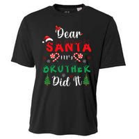 Dear Santa My Brother Did It Funny Christmas Pajama Cooling Performance Crew T-Shirt