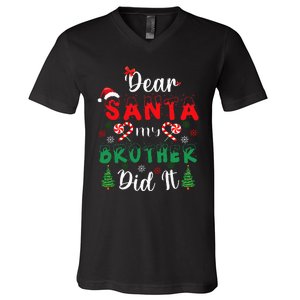 Dear Santa My Brother Did It Funny Christmas Pajama V-Neck T-Shirt