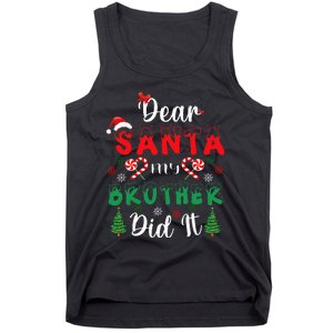 Dear Santa My Brother Did It Funny Christmas Pajama Tank Top