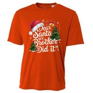 Dear Santa My Brother Did It Funny Christmas Pajama Funny Gift Cooling Performance Crew T-Shirt