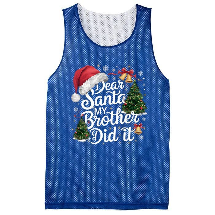 Dear Santa My Brother Did It Funny Christmas Pajama Funny Gift Mesh Reversible Basketball Jersey Tank