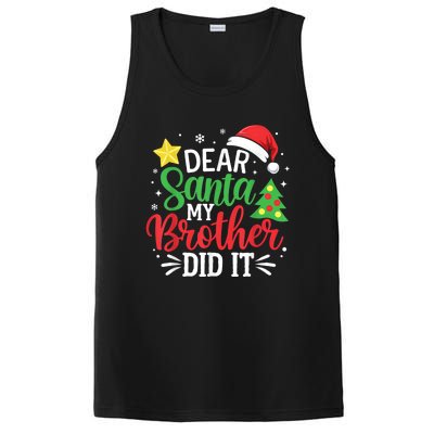 Dear Santa My Brother Did It Xmas Family PosiCharge Competitor Tank