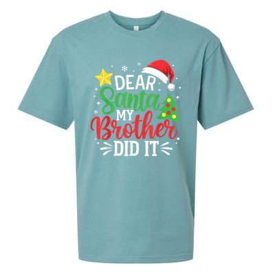 Dear Santa My Brother Did It Xmas Family Sueded Cloud Jersey T-Shirt