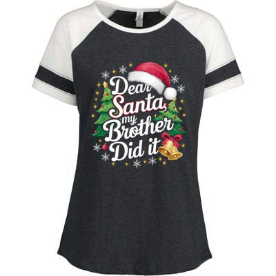 Dear Santa My Brother Did It Funny Christmas Pajama Gift Enza Ladies Jersey Colorblock Tee