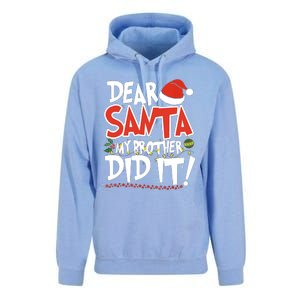 Dear Santa My Brother Did It Merry Christmas Unisex Surf Hoodie