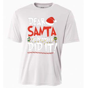 Dear Santa My Brother Did It Merry Christmas Cooling Performance Crew T-Shirt