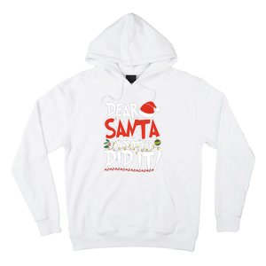 Dear Santa My Brother Did It Merry Christmas Hoodie