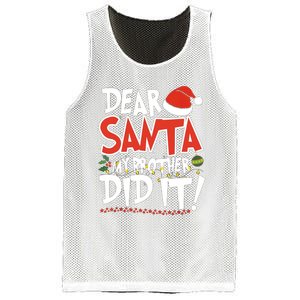 Dear Santa My Brother Did It Merry Christmas Mesh Reversible Basketball Jersey Tank