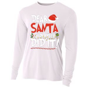 Dear Santa My Brother Did It Merry Christmas Cooling Performance Long Sleeve Crew