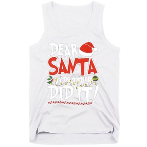 Dear Santa My Brother Did It Merry Christmas Tank Top