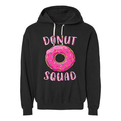 Donut Squad Matching Donut Party Pink Doughnut Sprinkles Garment-Dyed Fleece Hoodie