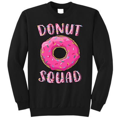 Donut Squad Matching Donut Party Pink Doughnut Sprinkles Tall Sweatshirt