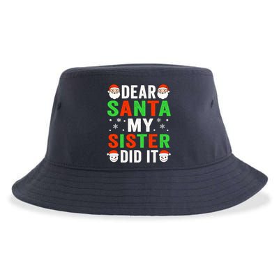 Dear Santa My Sister Did It Christmas Sister Brother Pajamas Sustainable Bucket Hat