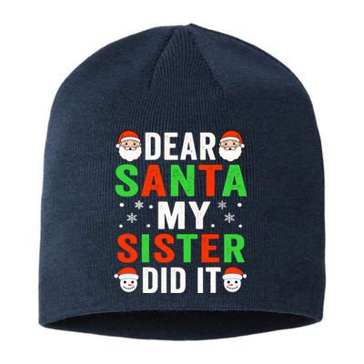 Dear Santa My Sister Did It Christmas Sister Brother Pajamas Sustainable Beanie