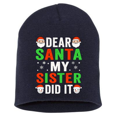 Dear Santa My Sister Did It Christmas Sister Brother Pajamas Short Acrylic Beanie