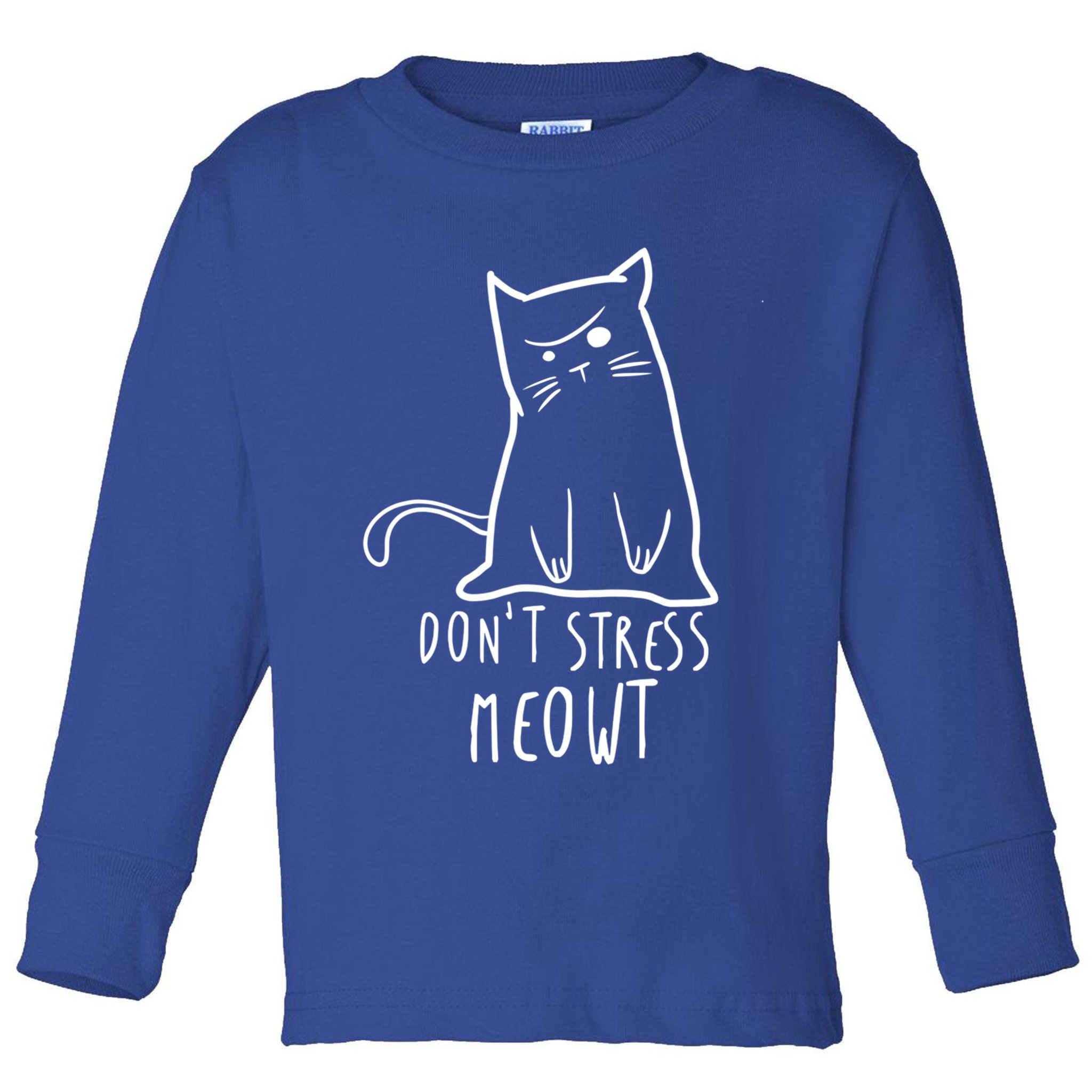Dont Stress Meowt Funny Cat Humour Kitty Owner Cat Mom Dad Cute Gift Toddler Long Sleeve Shirt