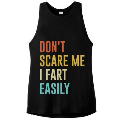 Dont Scare Me I Fart Easily Retro Funny Flatulence For Dads Ladies PosiCharge Tri-Blend Wicking Tank