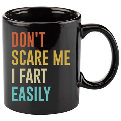 Dont Scare Me I Fart Easily Retro Funny Flatulence For Dads 11oz C Handle Ceramic Mug