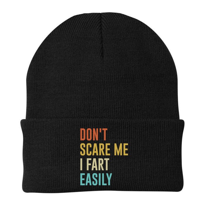Dont Scare Me I Fart Easily Retro Funny Flatulence For Dads Beanie