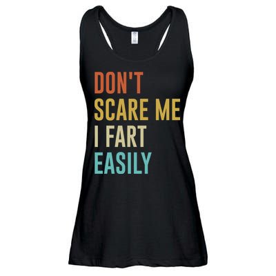 Dont Scare Me I Fart Easily Retro Funny Flatulence For Dads Ladies Essential Flowy Tank