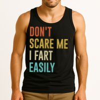 Dont Scare Me I Fart Easily Retro Funny Flatulence For Dads Tank Top
