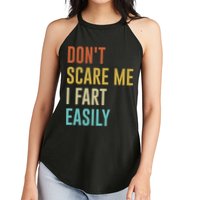 Dont Scare Me I Fart Easily Retro Funny Flatulence For Dads Women's Perfect Tri Rocker Tank