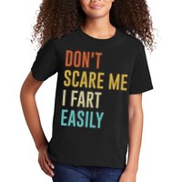Dont Scare Me I Fart Easily Retro Funny Flatulence For Dads Kids T-Shirt