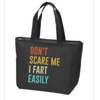 Dont Scare Me I Fart Easily Retro Funny Flatulence For Dads Zip Tote Bag