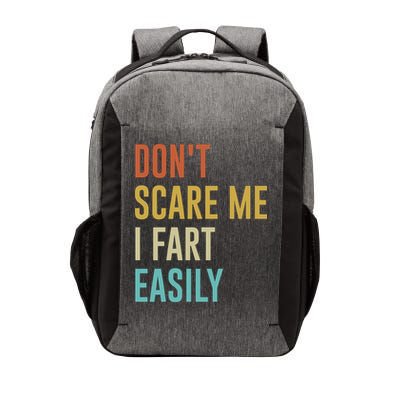 Dont Scare Me I Fart Easily Retro Funny Flatulence For Dads Vector Backpack