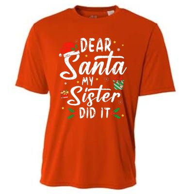 Dear Santa My Sister Did It Funny Christmas Cooling Performance Crew T-Shirt