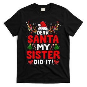 Dear Santa My Sister Did It Funny Christmas T-Shirt