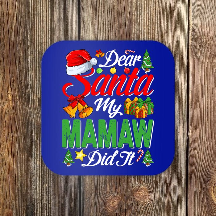 Dear Santa My Mamaw Did It Christmas Xmas Family Pajama Great Gift Coaster