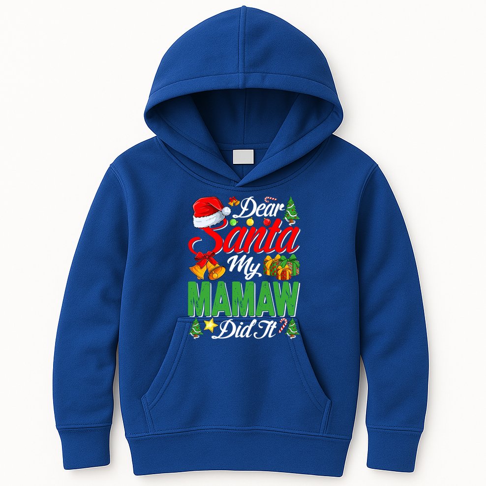Dear Santa My Mamaw Did It Christmas Xmas Family Pajama Great Gift Kids Hoodie