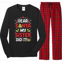 Dear Santa My Sister Did It Funny Christmas Kids Gifts Long Sleeve Pajama Set